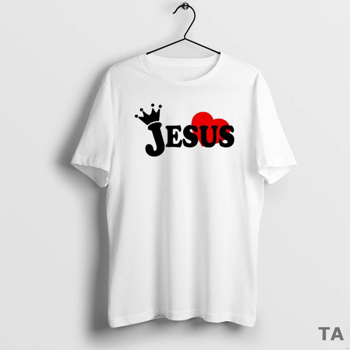 Top Jesus Love You King T Shirt Sweater