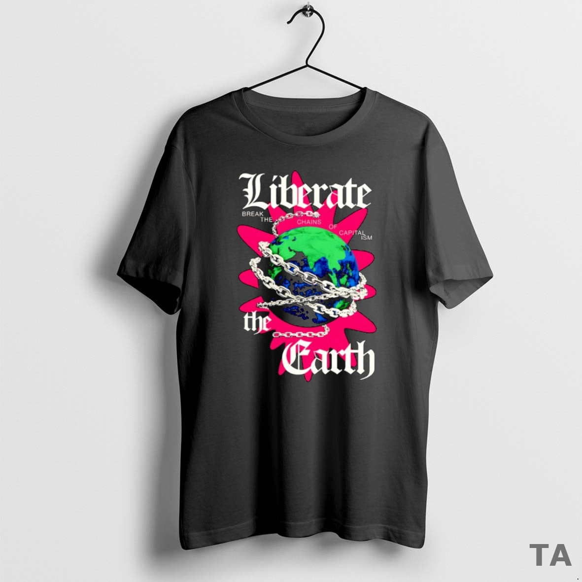 Top Liberate The Earth T Shirt Sweater
