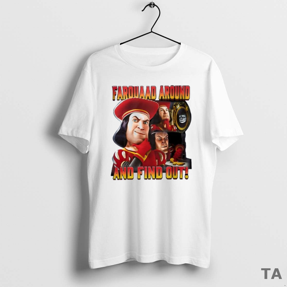 Top Lord Farquaad Shrek Around And Find Out Retro T Shirt Sweater