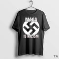 Top Maga Is Nazism Logo T Shirt Sweater