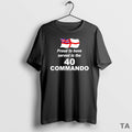 Top Proud To Have Served In The 40 Commando T Shirt Sweater