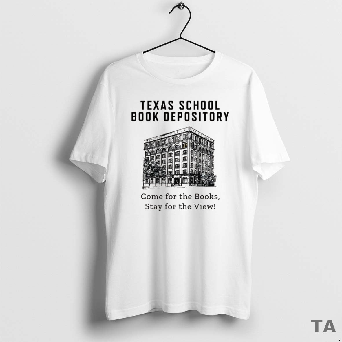 Top School Book Depository Come For The Books Stay For The View T Shirt Sweater