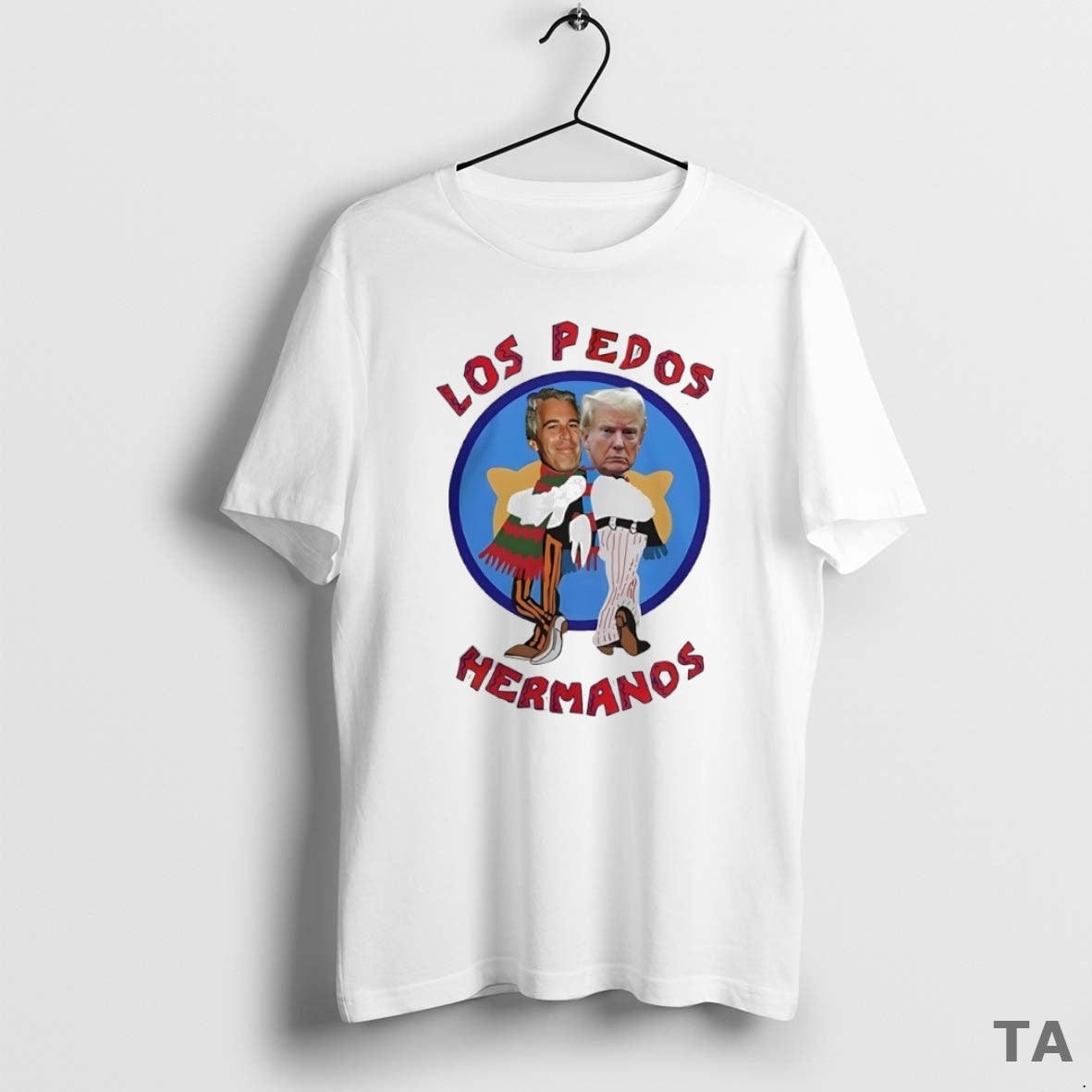 Top Trump And Epstein Los Pedos Hermanos Circle T Shirt Sweater