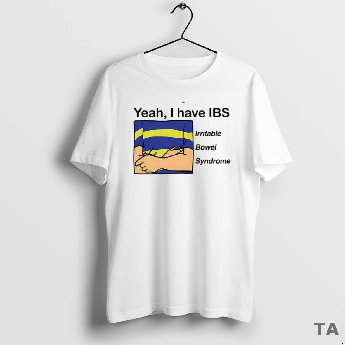 Top Yeah I Have Ibs Irritable Bowel Syndrome T Shirt Sweater