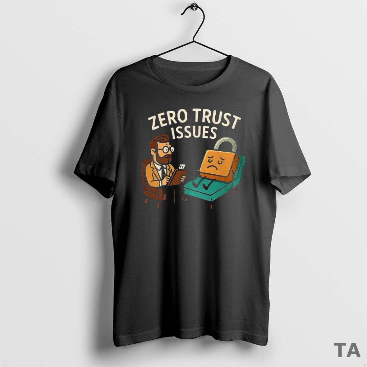Top Zero Trust Issues T Shirt Sweater