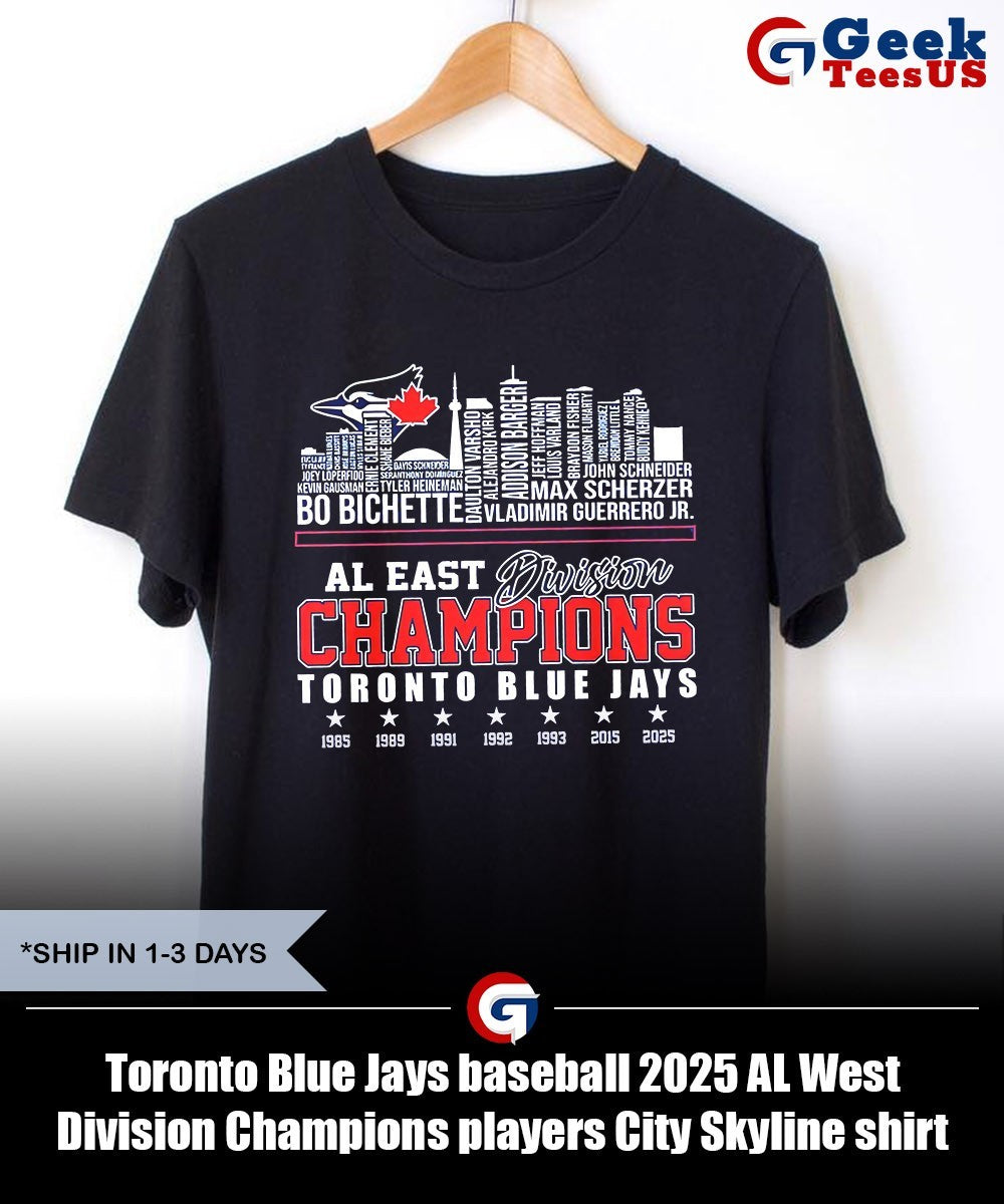 Toronto Blue Jays baseball 2025 AL West Division Champions players City Skyline shirt Unisex , , , Long Sleeve Tee