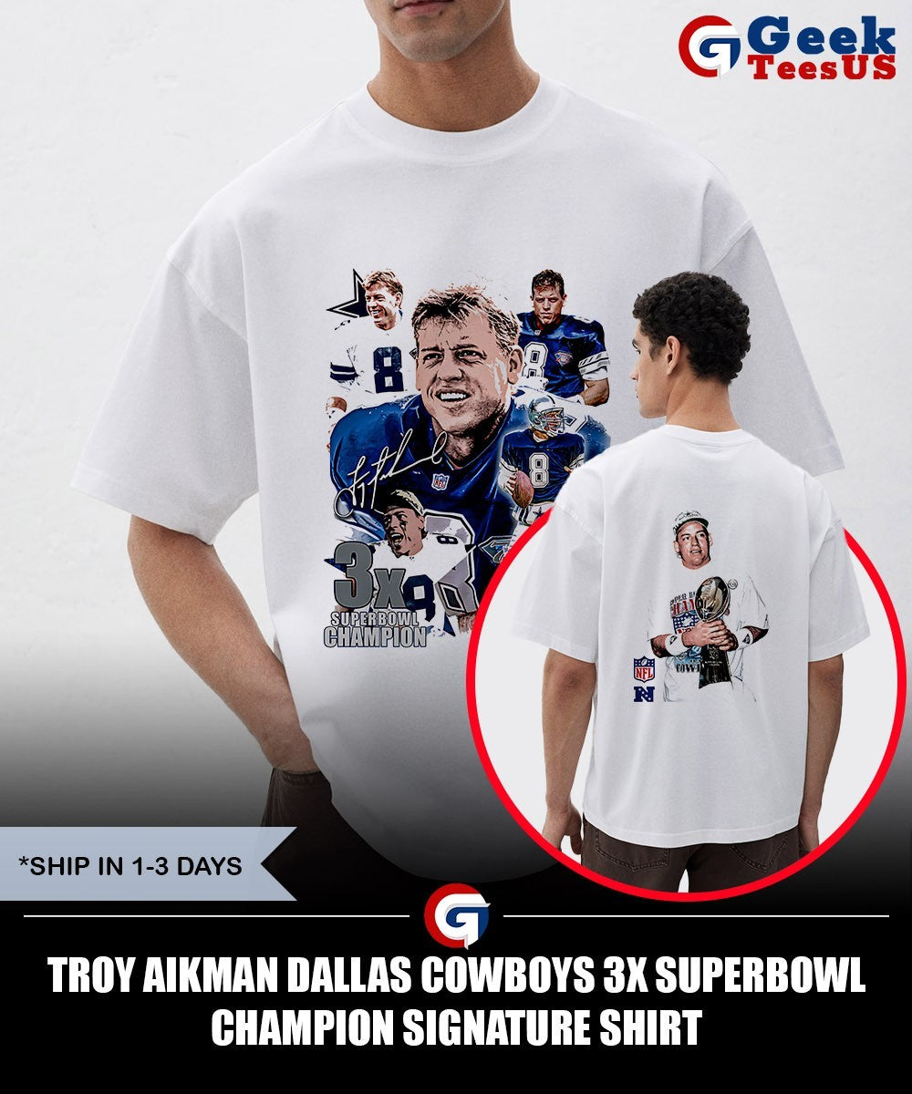 Troy Aikman Dallas Cowboys 3X Superbowl Champion signature shirt Unisex , , , Long Sleeve Tee
