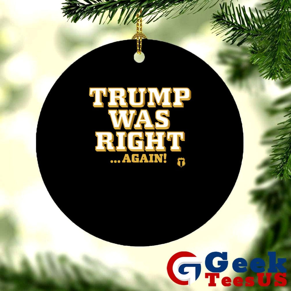 Trump was right again shirt Unisex , , , Long Sleeve Tee