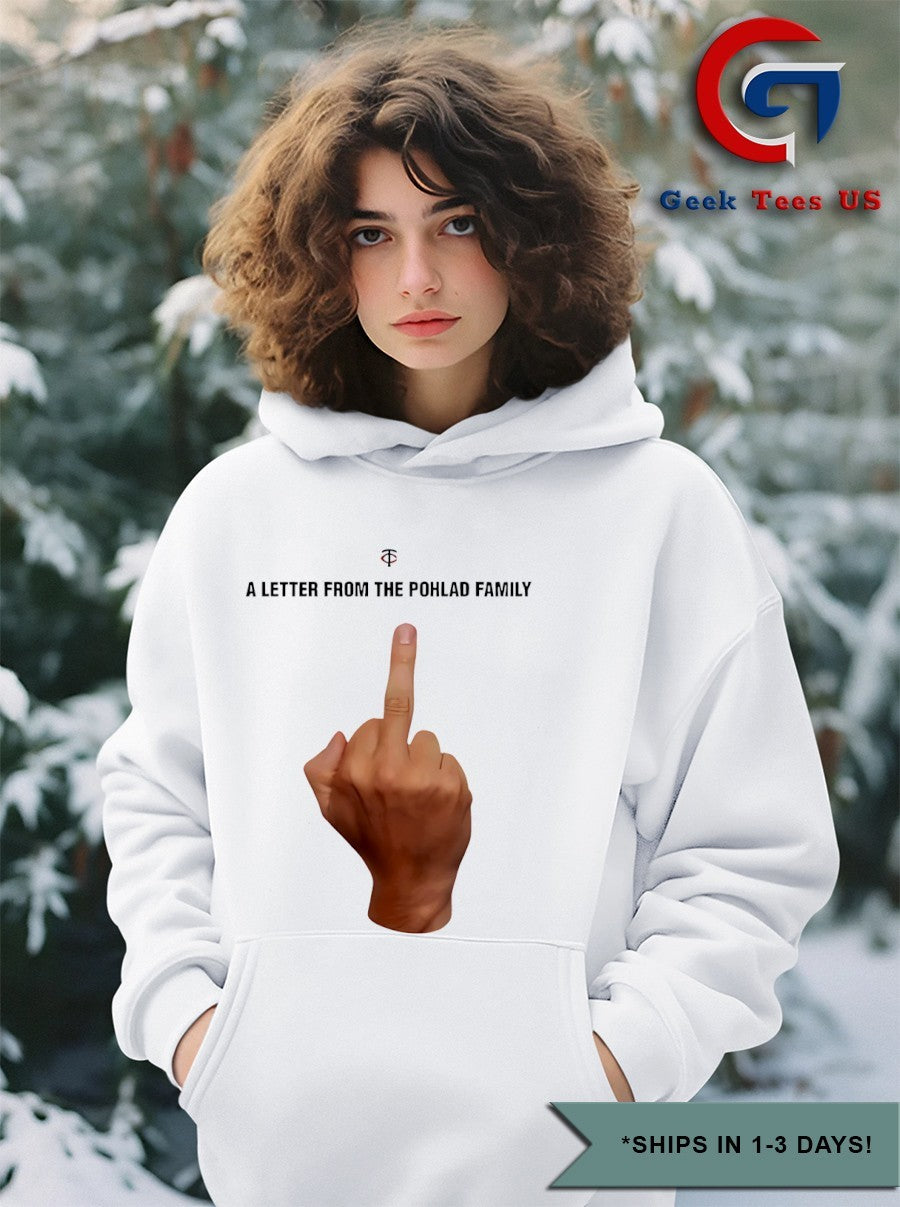 Twins a letter from the Pohlad family fuck shirt Unisex , , , Long Sleeve Tee