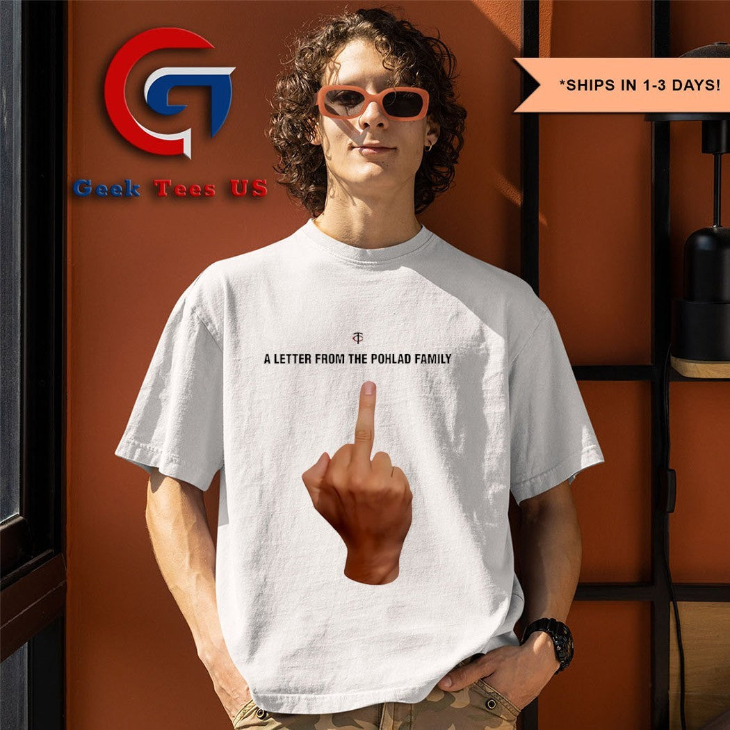 Twins a letter from the Pohlad family fuck shirt Unisex , , , Long Sleeve Tee