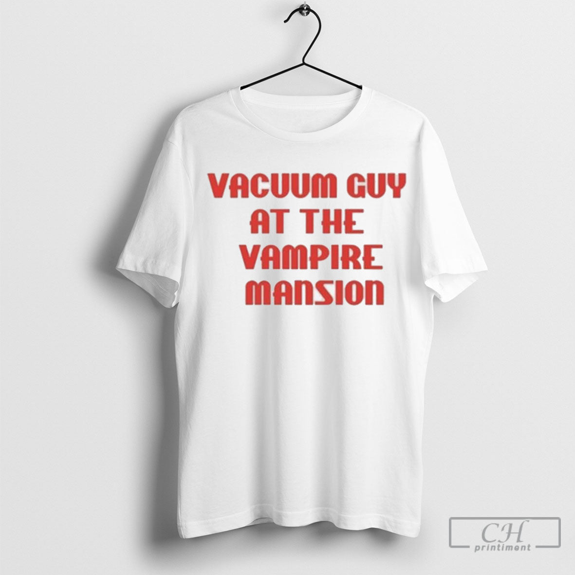 Vacuum Guy At The Vampire Mansion T Shirts