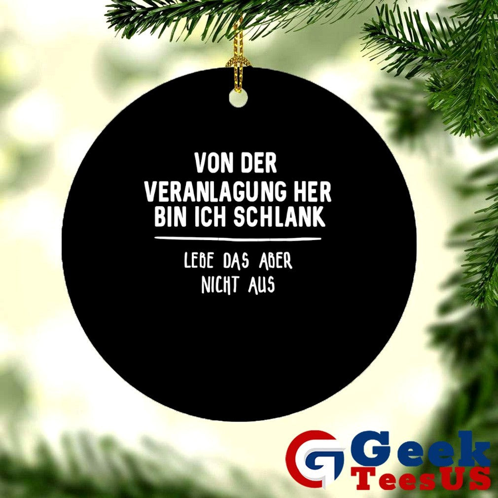 Von der veranlagung her bin ich schlank lebe das aber nicht aus Unisex , , , Long Sleeve Tee