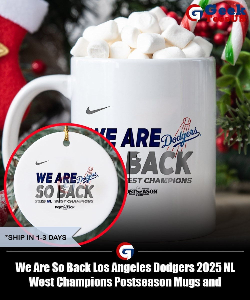 We Are So Back Los Angeles Dodgers 2025 NL West Champions Postseason shirt Unisex , , , Long Sleeve Tee