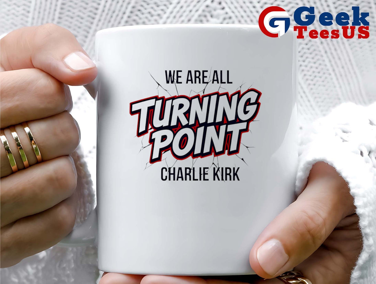 We are all Turning Point Charlie Kirk shirt Unisex , , , Long Sleeve Tee