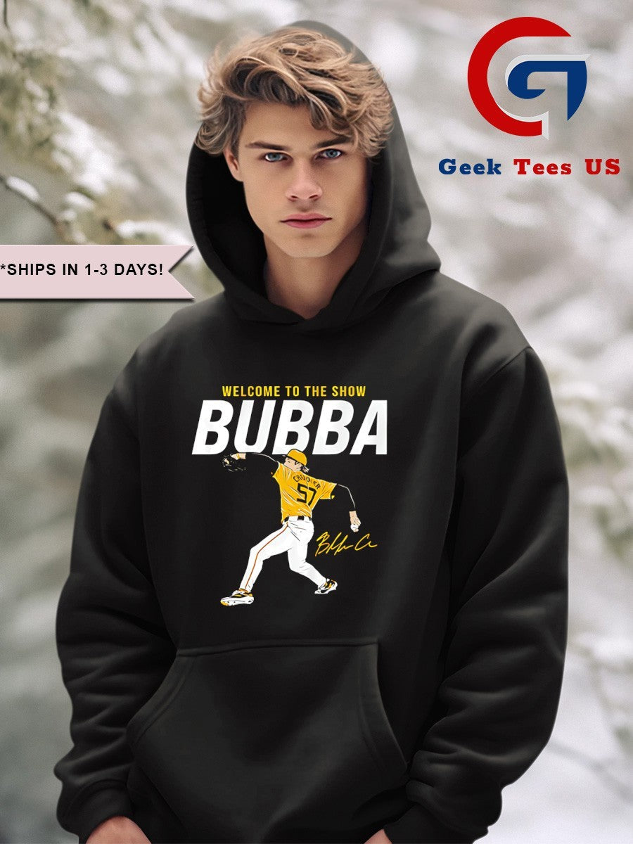 Welcome to the show Bubba Chandler Pittsburgh Pirates baseball signature Unisex , , , Long Sleeve Tee