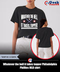 Whatever the hell it takes topper Philadelphia Phillies MLB shirt Unisex , , , Long Sleeve Tee