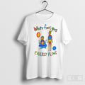 Where Focus Goes Energy Flows Shirts