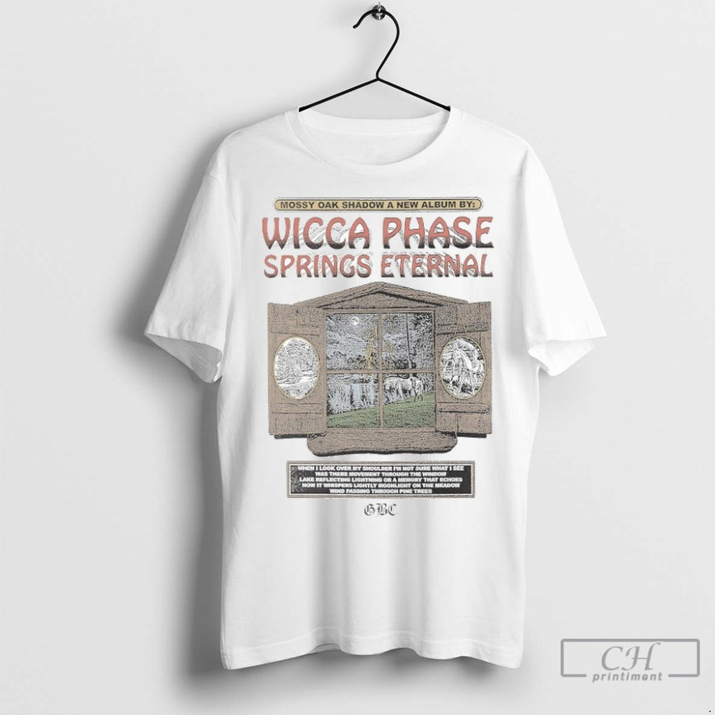 Wicca Phase Springs Eternal Mossy Oak Shadow Mystic Window T Shirt Jpg