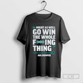 Win The Whole Fucking Thing Playoff Seattle Baseball