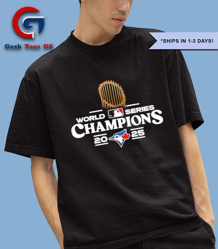 World Series Champions 2025 Toronto Blue Jays MLB trophy shirt Unisex , , , Long Sleeve Tee