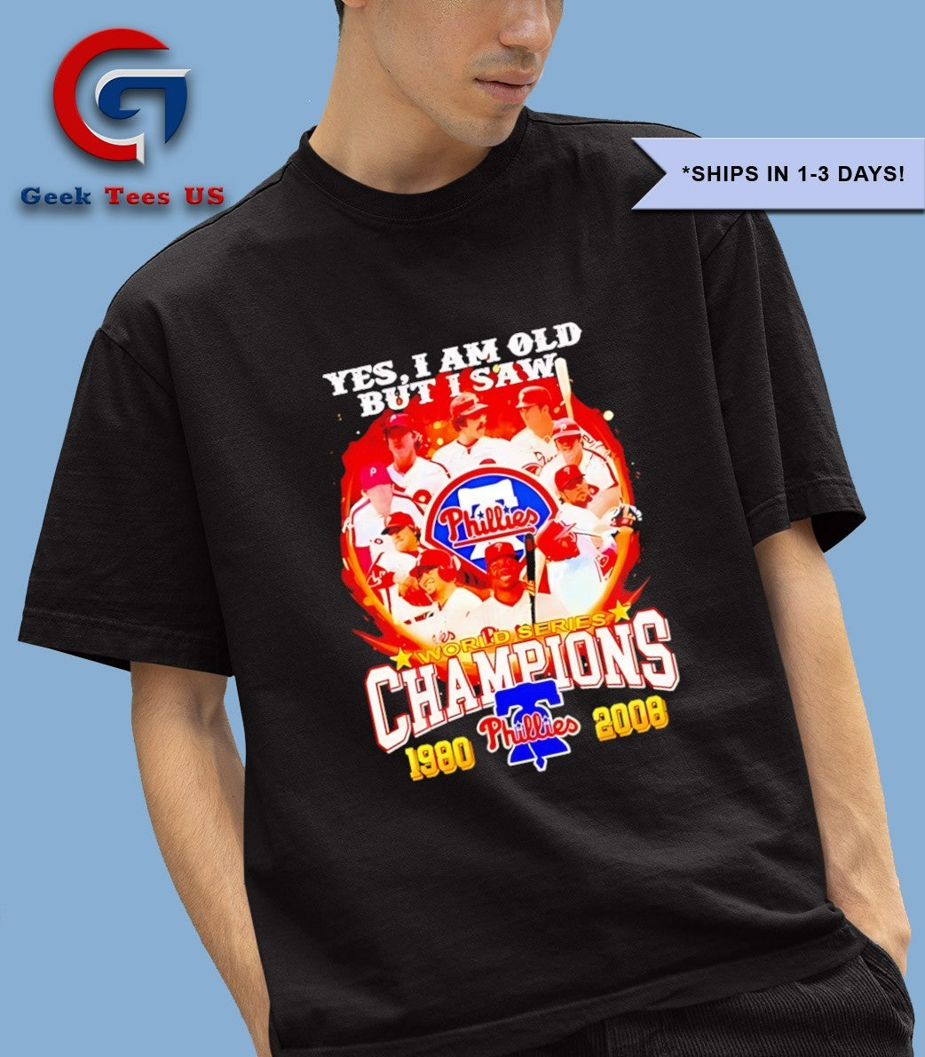 Yes I am old but I saw World Series Champions Philadelphia Phillies 1980-2008 signatures shirt