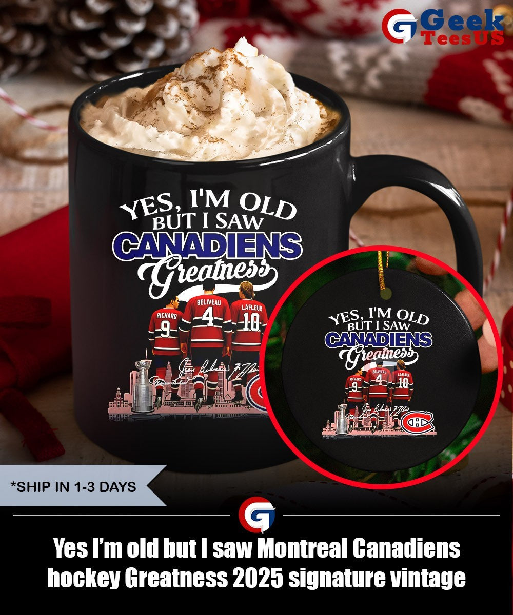 Yes I’m old but I saw Montreal Canadiens hockey Greatness 2025 signature vintage shirt Unisex , , , Long Sleeve Tee