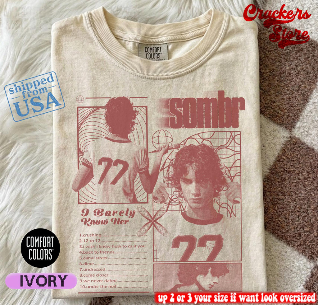 Sombr Barely Know Comfort Colors Sombr Unisex