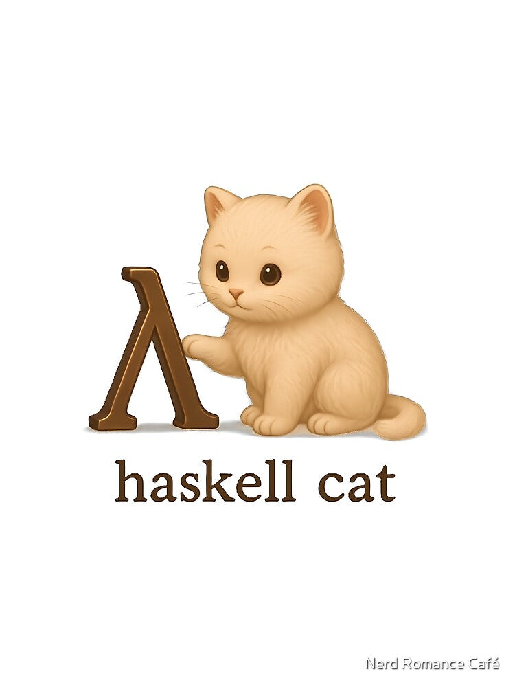 Haskell Cat – Fluffy Lambda Calculus Programming Kitty by Nerd Romance Café