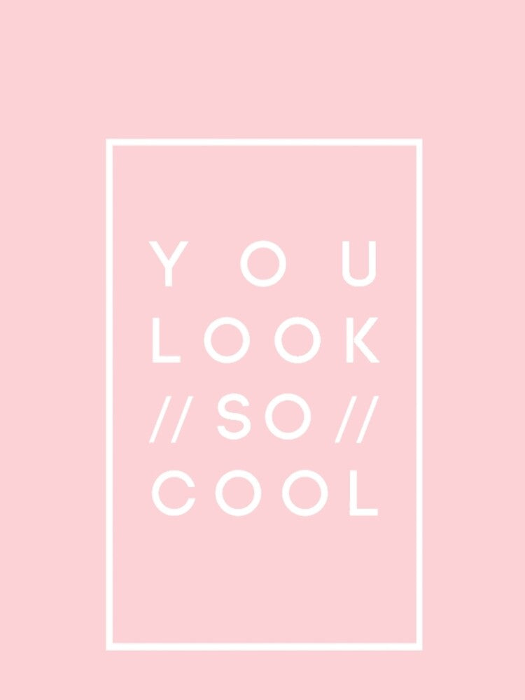 you look so cool by crazedgum