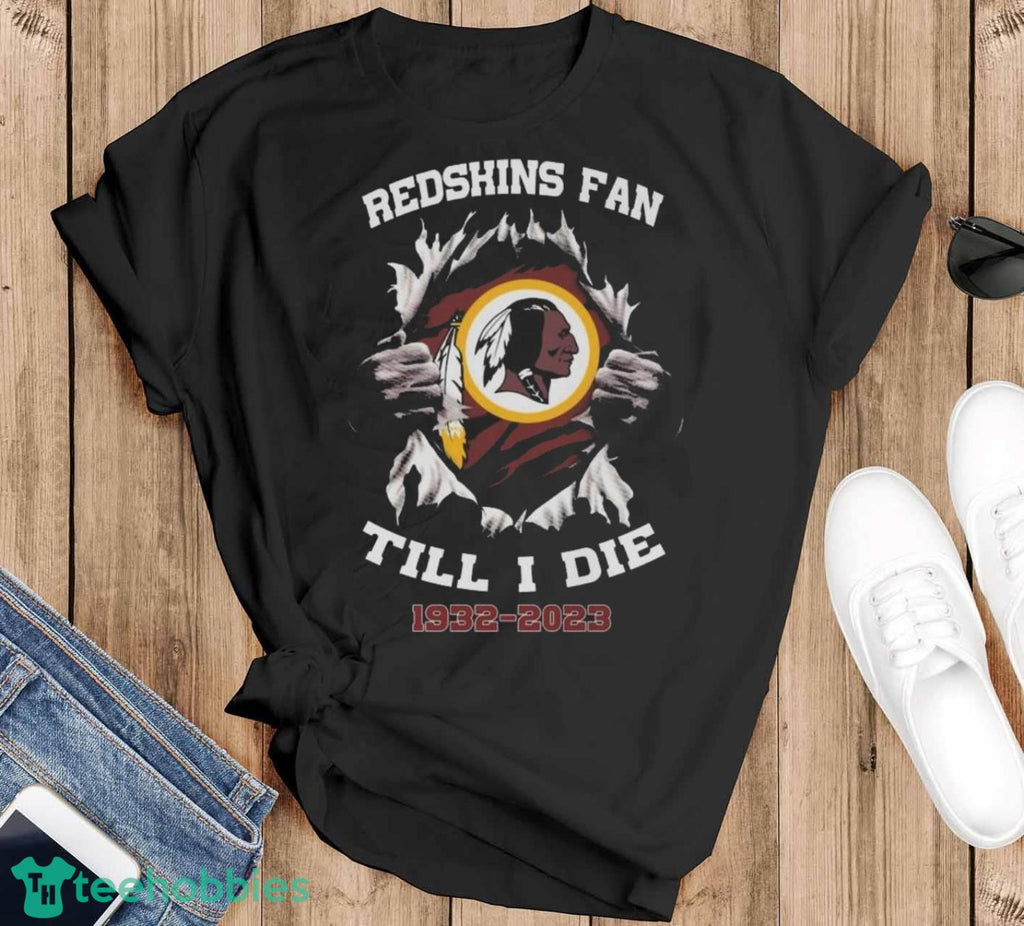 Original Blood Inside Me Washington Redskins Fan Till I Die 1932-2023 Unisex , , , Long Sleeve Tee