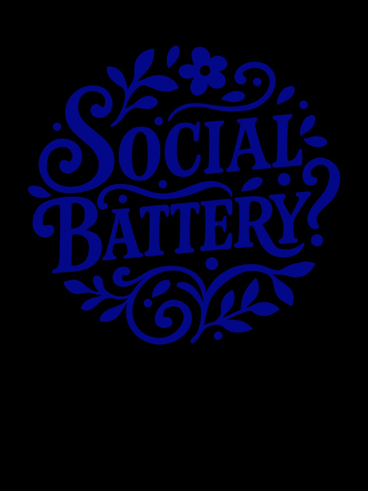 Decorative sarcastic phrase about social energy by Artchyzh