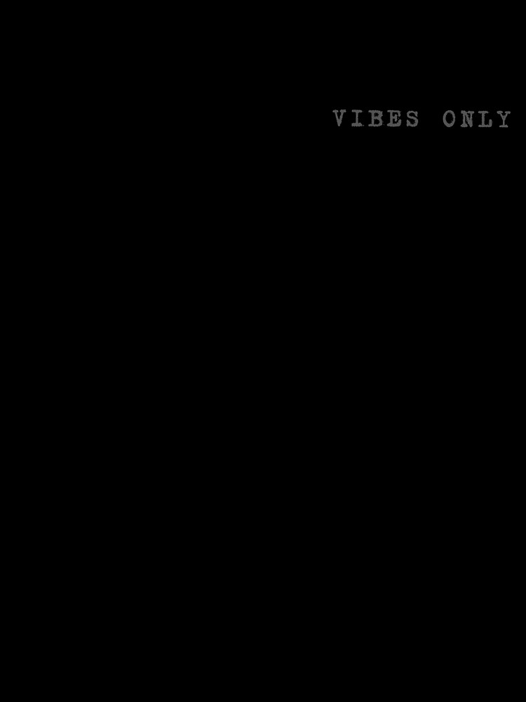 High Vibes Only Tee by MNX