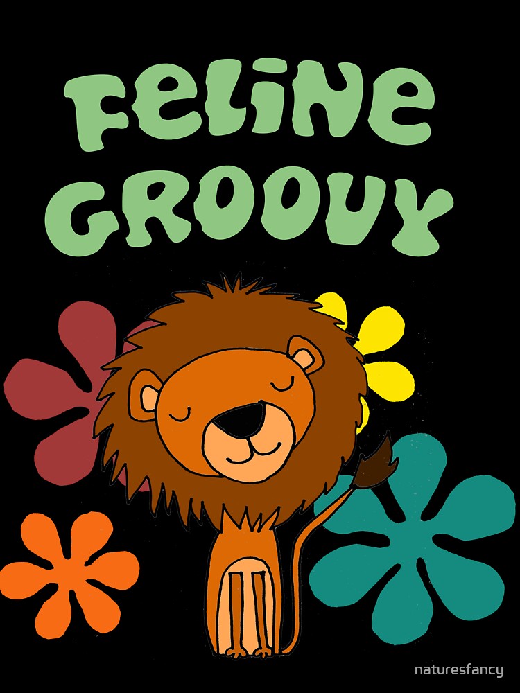 Funny Feline Groovy Lion Retro Cartoon by Nature's Fancy