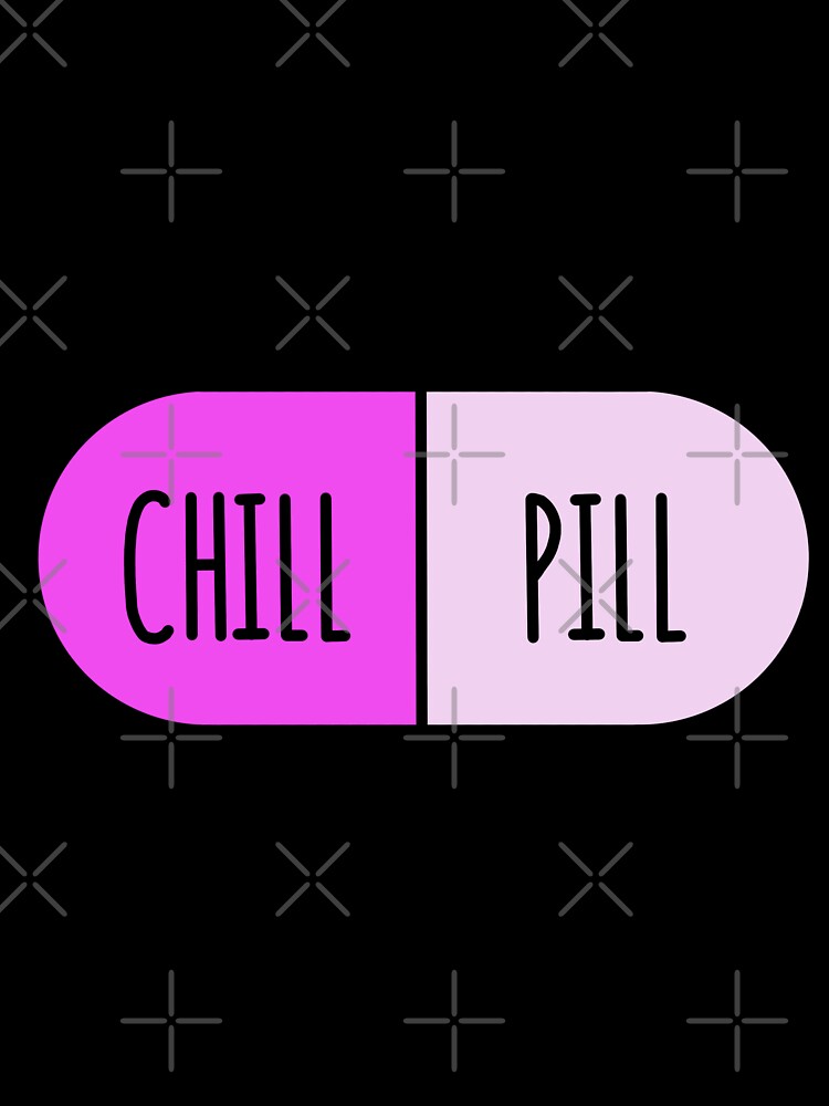Chill Pill Pink by Doctor Michaela