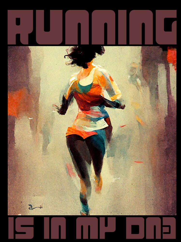 Female Fitness:- Running is in My DNA by typoinspired