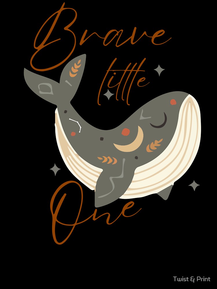 Boho Whale Brave Little One by Twist & Print