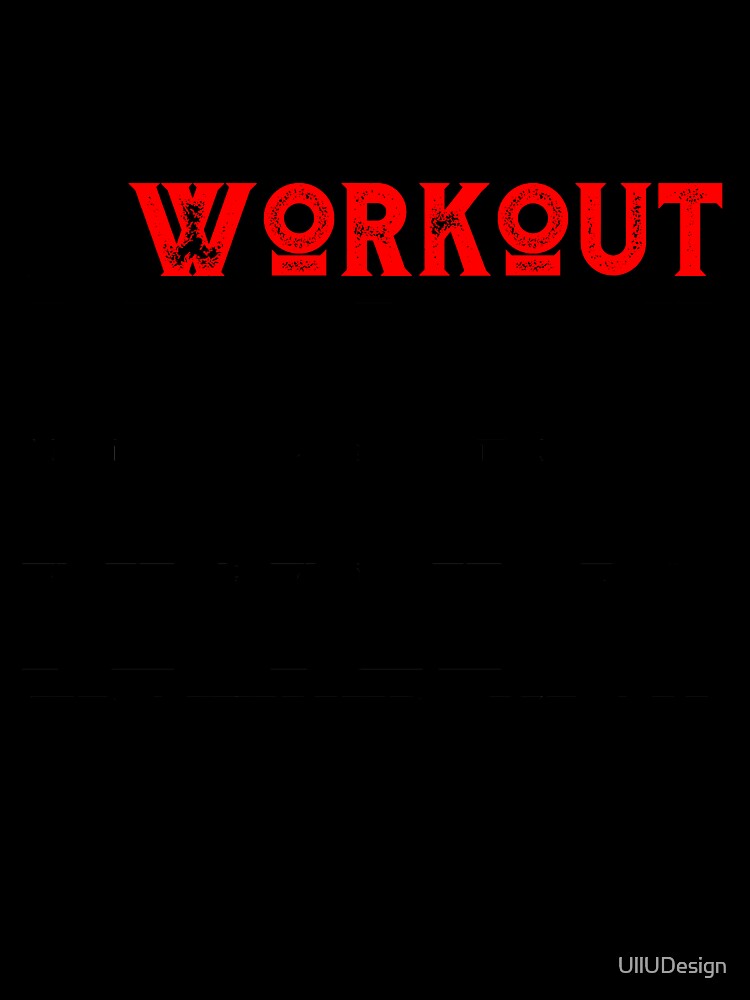 I Workout Because Punching People Is Frowned Upon by UllUDesign