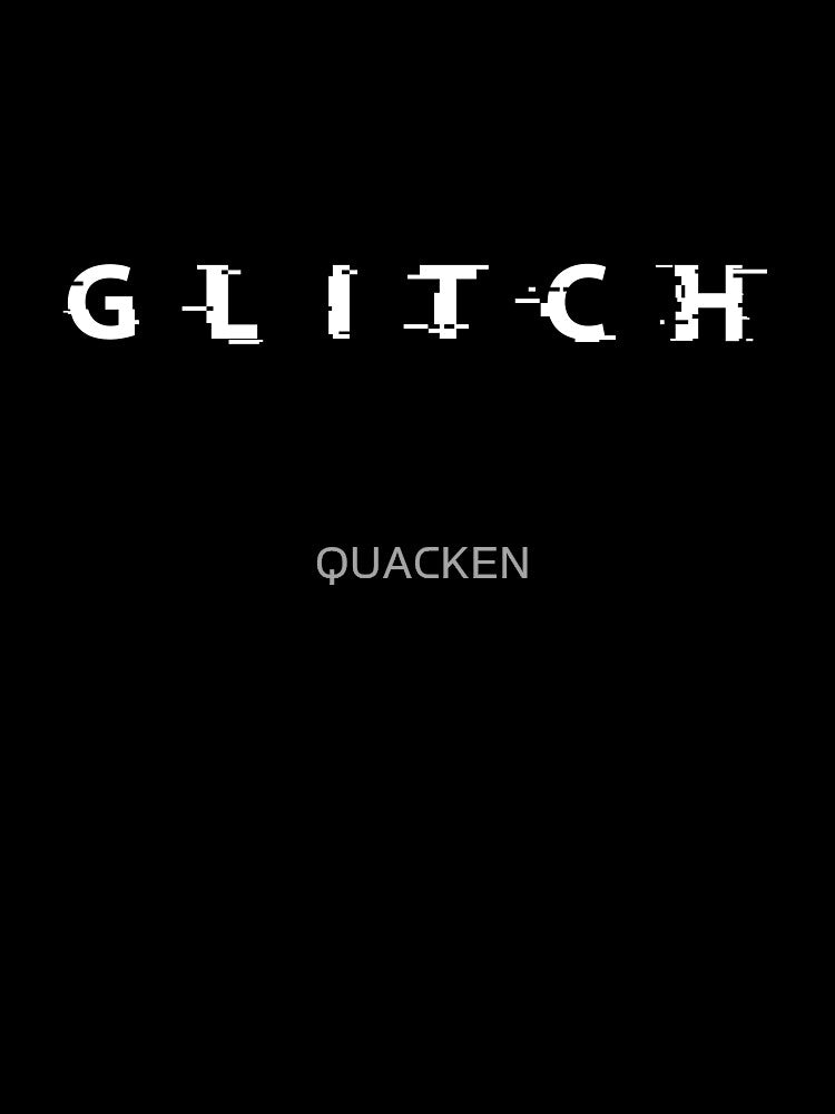Glitch by QUACKEN