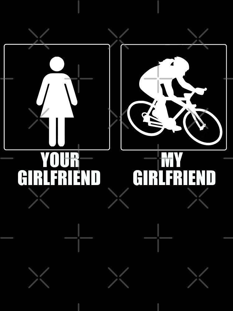 Cycling Girlfriend, Funny Cycling, Cyclist Quote by Aerial Addicts