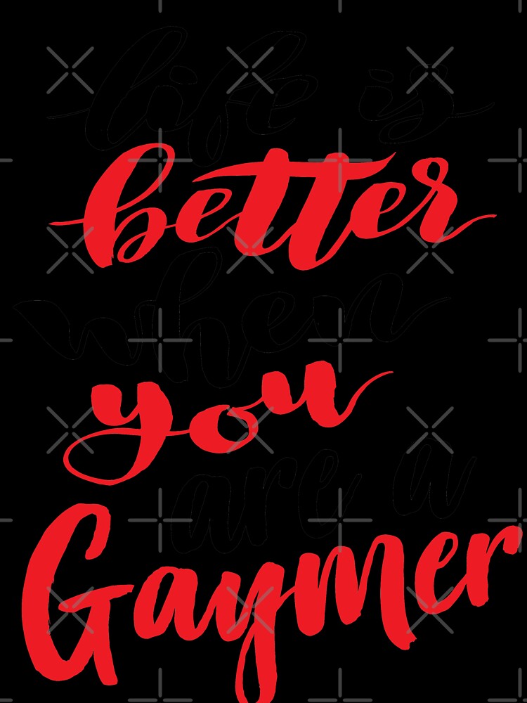 Gaymer Life is Better When You Are A Gaymer. Words Gamer Use Gay Gamer by ProjectX23