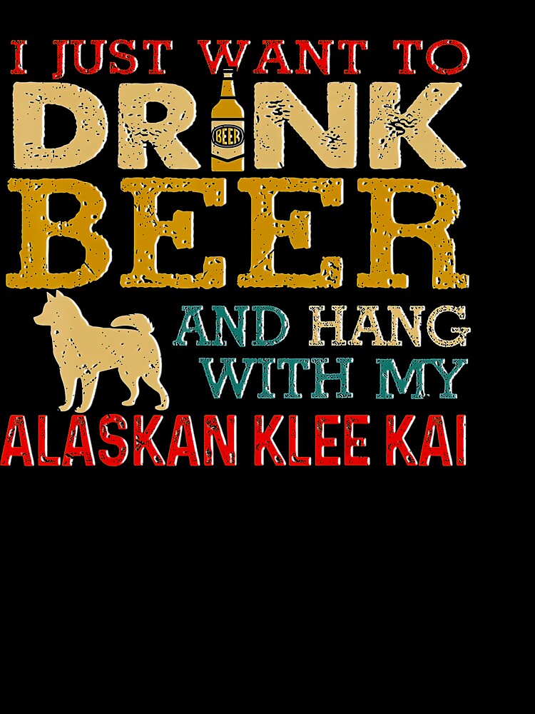 Alaskan Klee Kai Dad Drink Beer Hang With Dog Funny Vintage Tee Gift Love by BargerStore