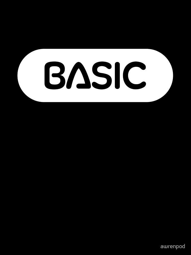 BASIC by awrenpod