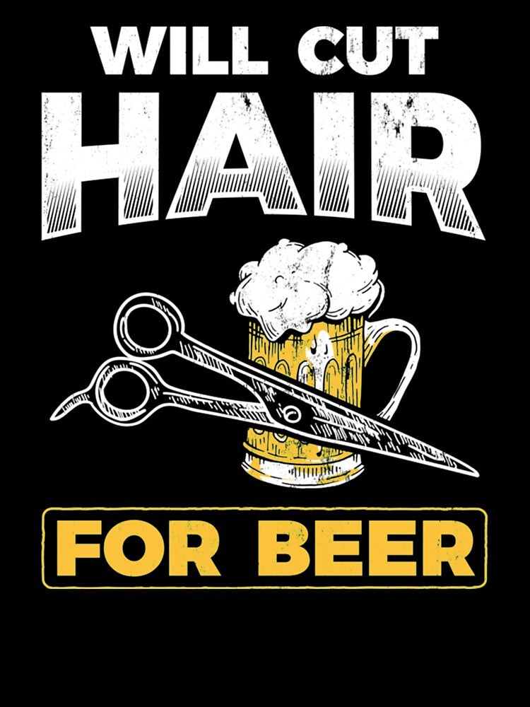 Will Cut Hair For Beer Barber Hair Hairdresser Pullover Hoodie by AdonisShop