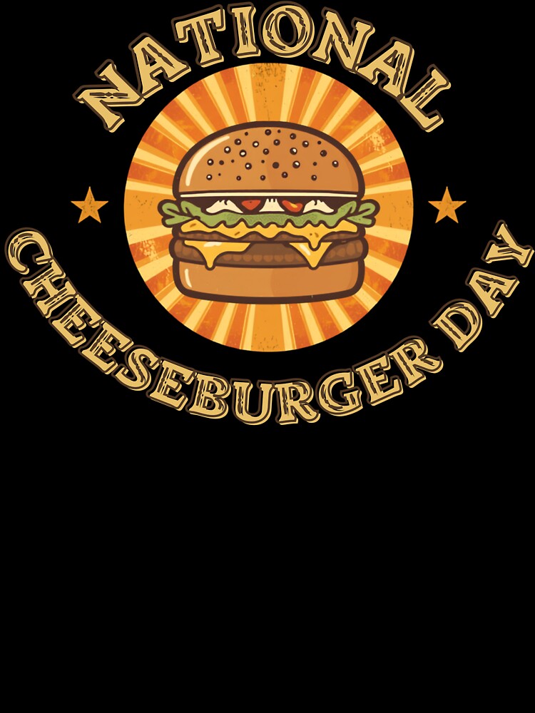 National Cheeseburger Day by HappyDoodle11