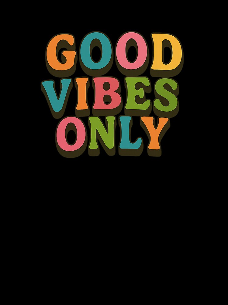 Good vibes only. by PabDam