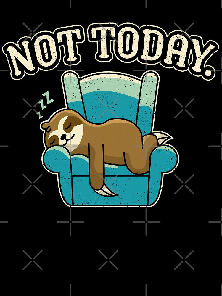 not today sloth by VinagreShop