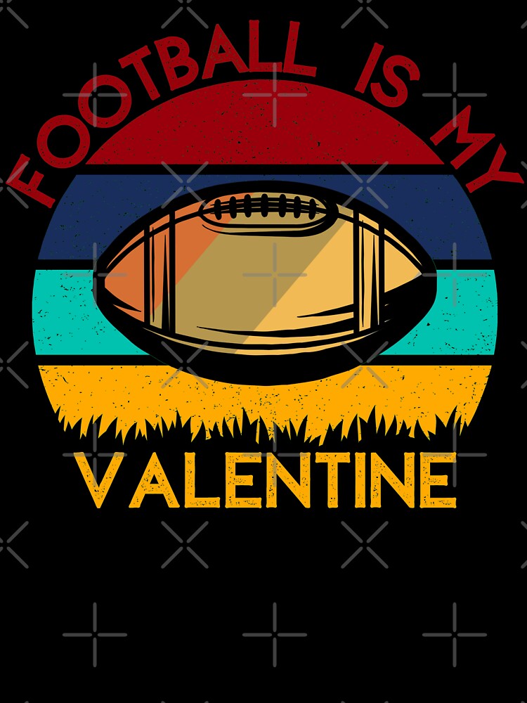 Football Is My Valentine Romance Sports by Apoorv Choudhary Unisex , , , Long Sleeve Tee