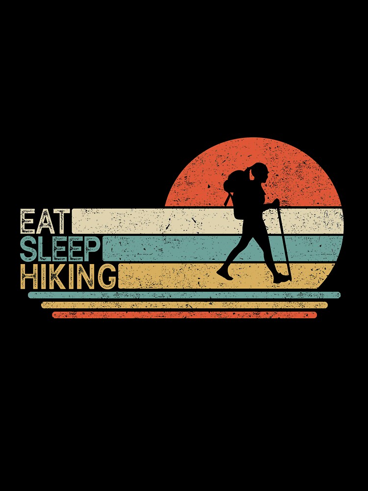 Hiking Vintage Eat Sleep by Mnightsa