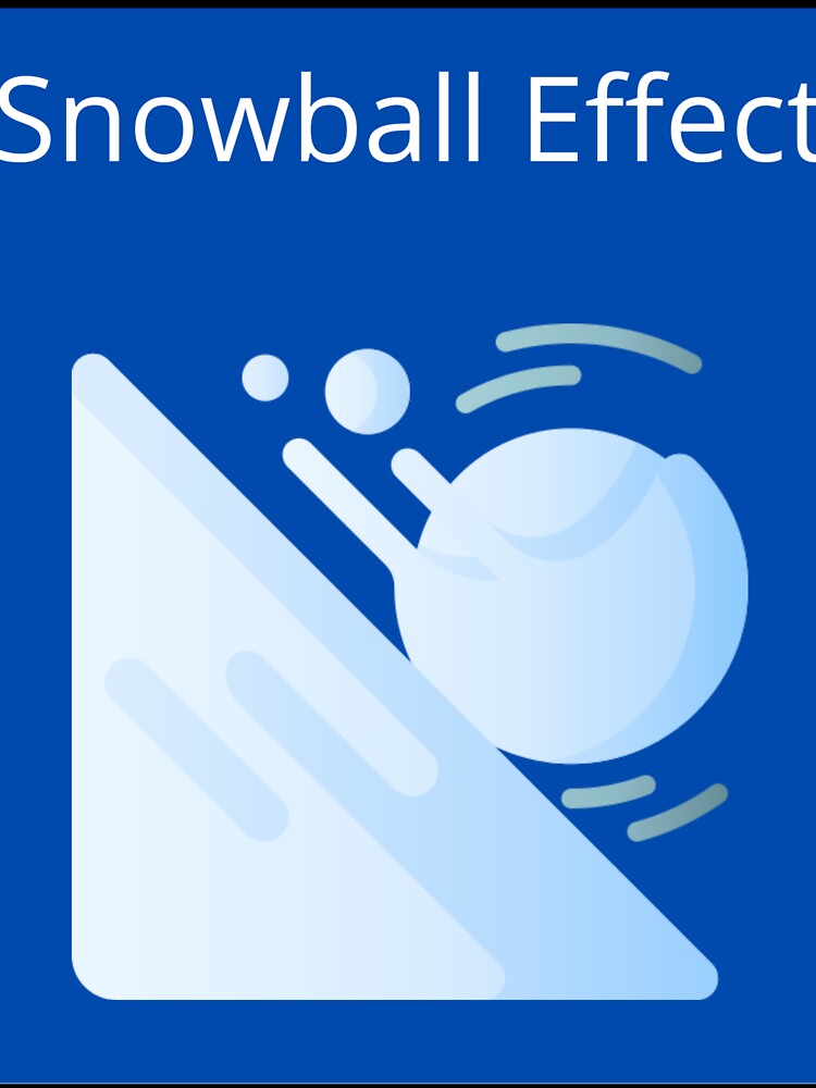 Snowball Effect by UpcomingTech
