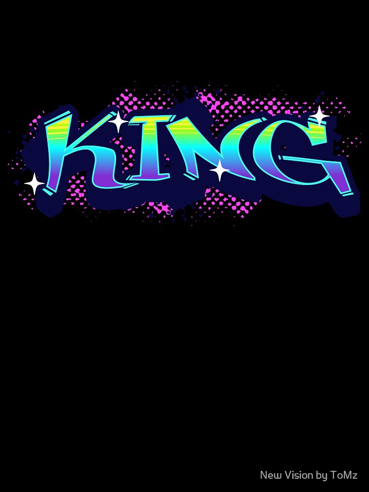 Neon-colored graffiti design with the word "King" in an urban street art style. by New Vision by ToMz